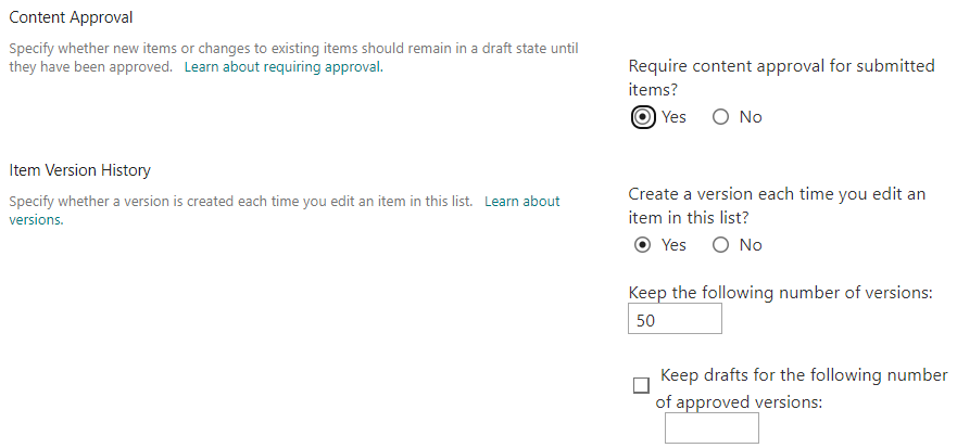 List Settings → Versioning Settings → Content Approval
